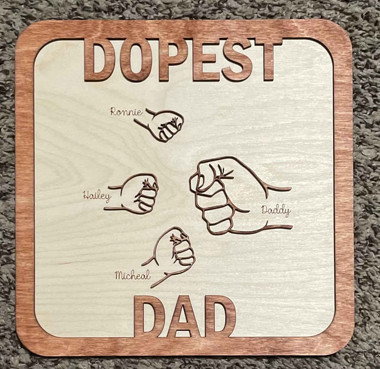 Dopest Dad Fist Bump Sign